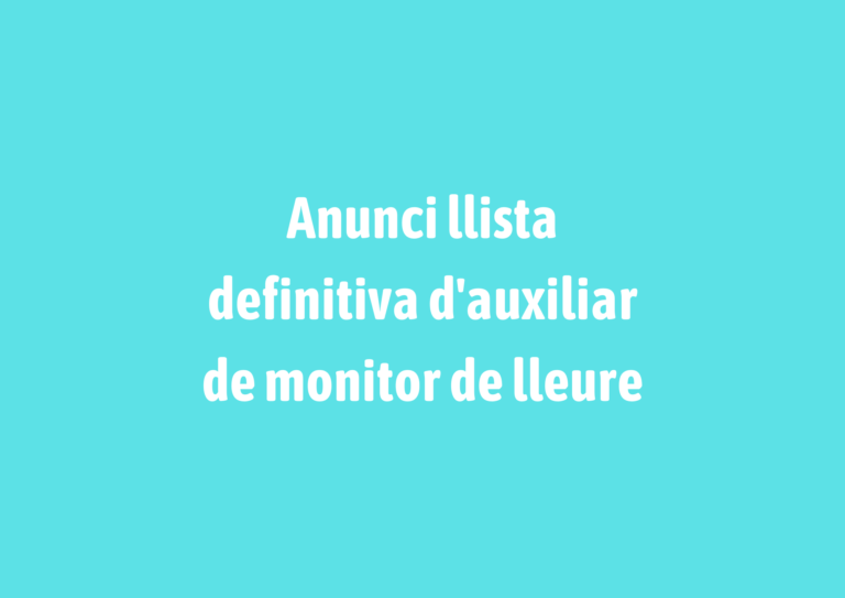 Anunci llista definitiva d’auxiliar de monitor de lleure