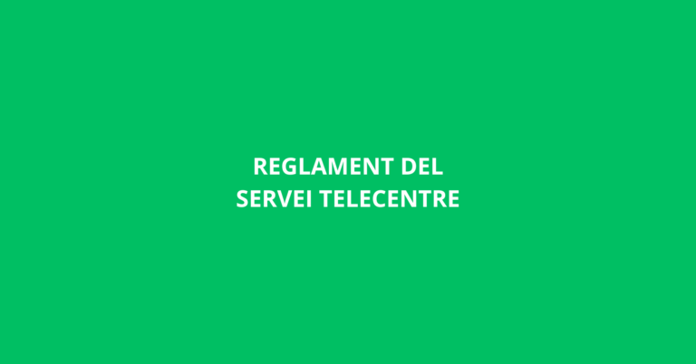 REGLAMENT DEL SERVEI TELECENTRE